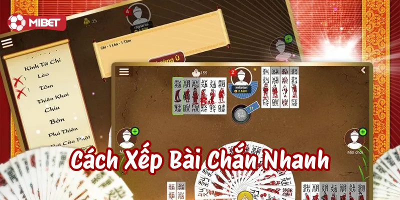 Mẹo vàng trong Cách Xếp Bài Chắn Nhanh