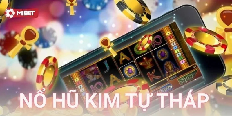 Cách chơi nổ hũ kim tự tháp